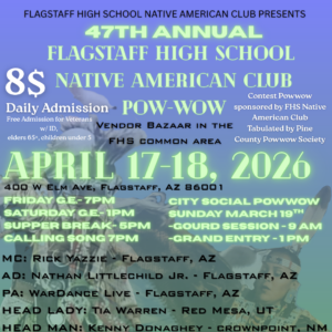 47th Annual Flagstaff High School Contest Pow Wow 2026